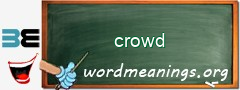 WordMeaning blackboard for crowd